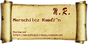 Merschilcz Ramón névjegykártya